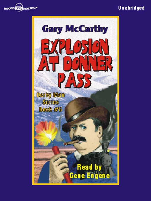 Title details for Explosion at Donner Pass by Gary McCarthy - Wait list